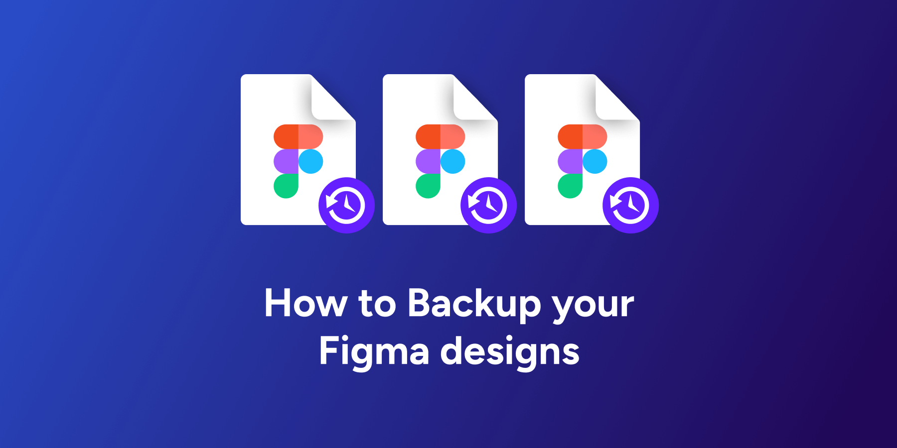 How to Backup your Figma designs